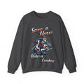 Save a Horse, Ride a Cowboy Unisex Heavy Blend™ Crewneck Sweatshirt