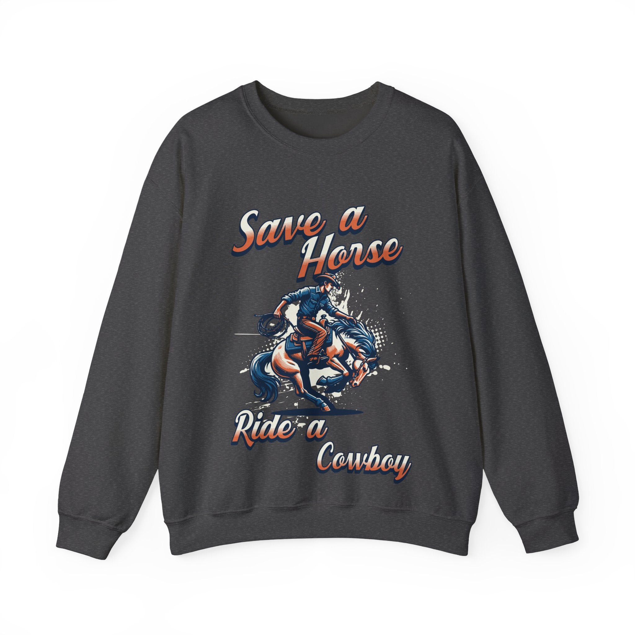 Save a Horse, Ride a Cowboy Unisex Heavy Blend™ Crewneck Sweatshirt