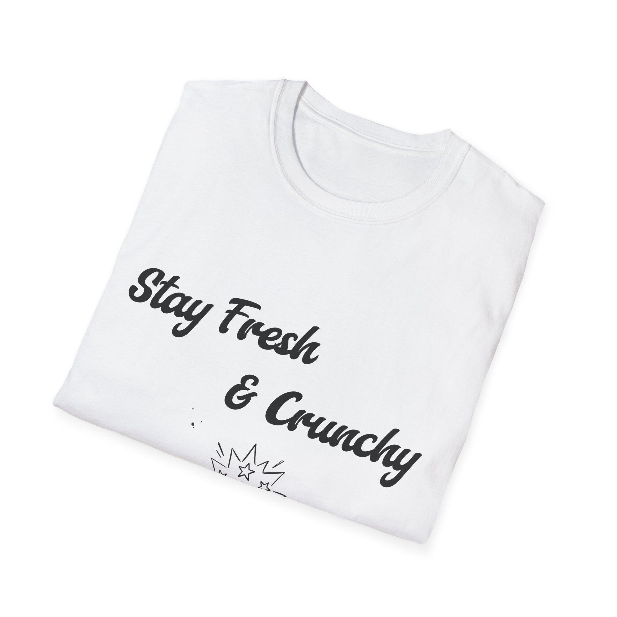 Stay Fresh & Crunchy Unisex Softstyle T-Shirt