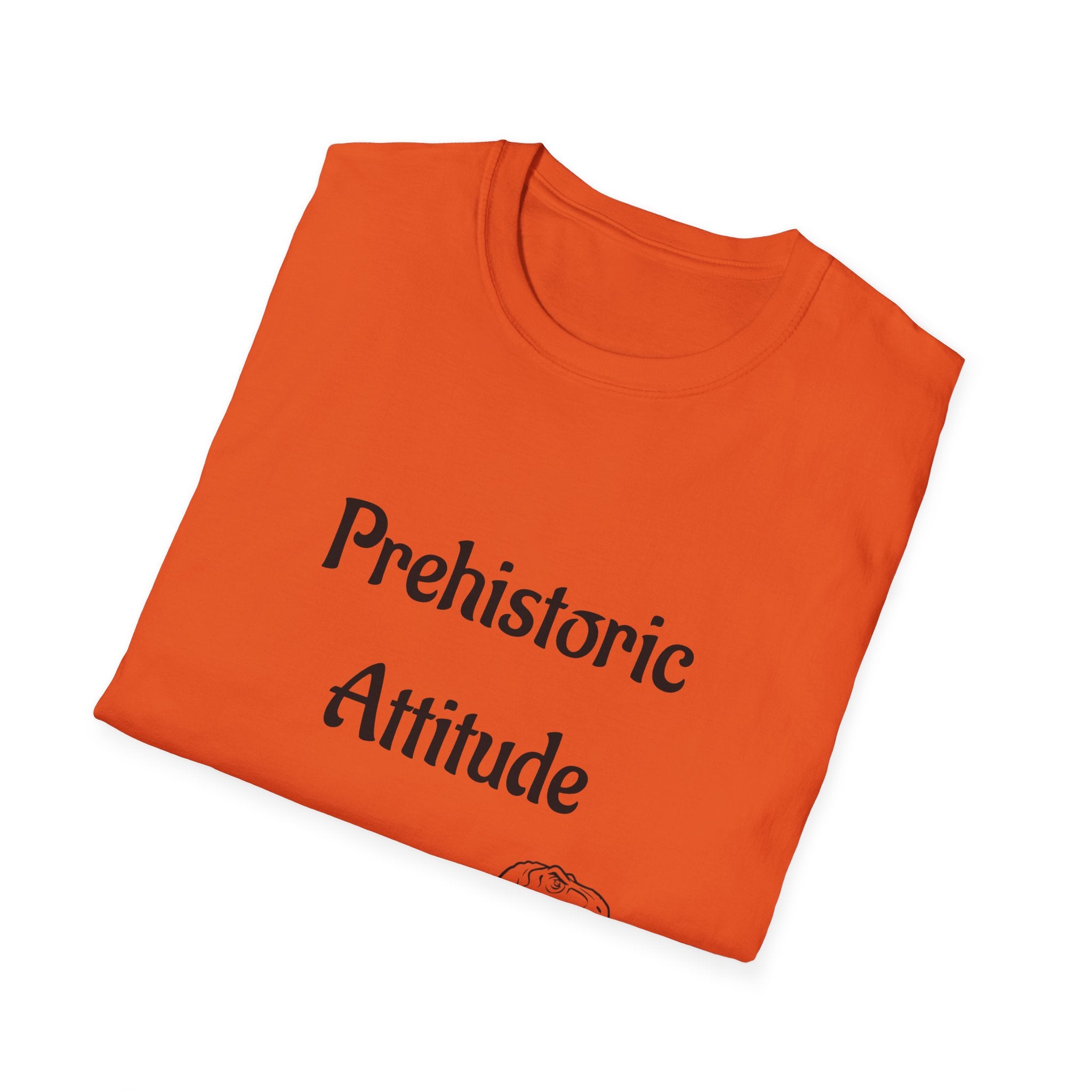 Prehistoric Attitude Unisex Softstyle T-Shirt