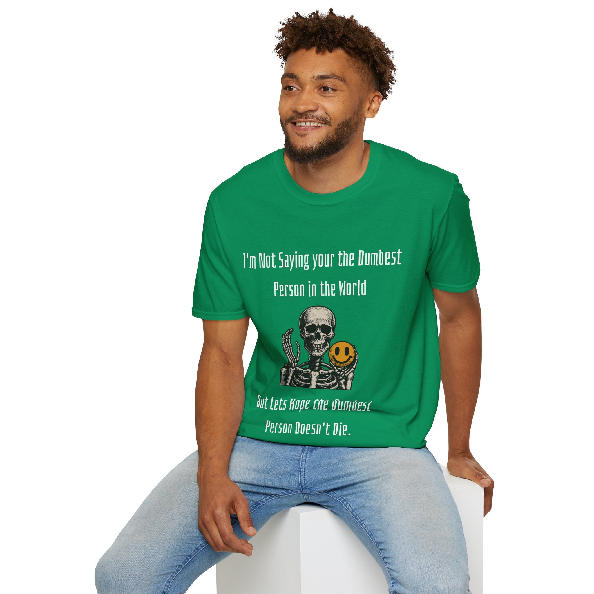Dumbest Person Unisex Softstyle T-Shirt