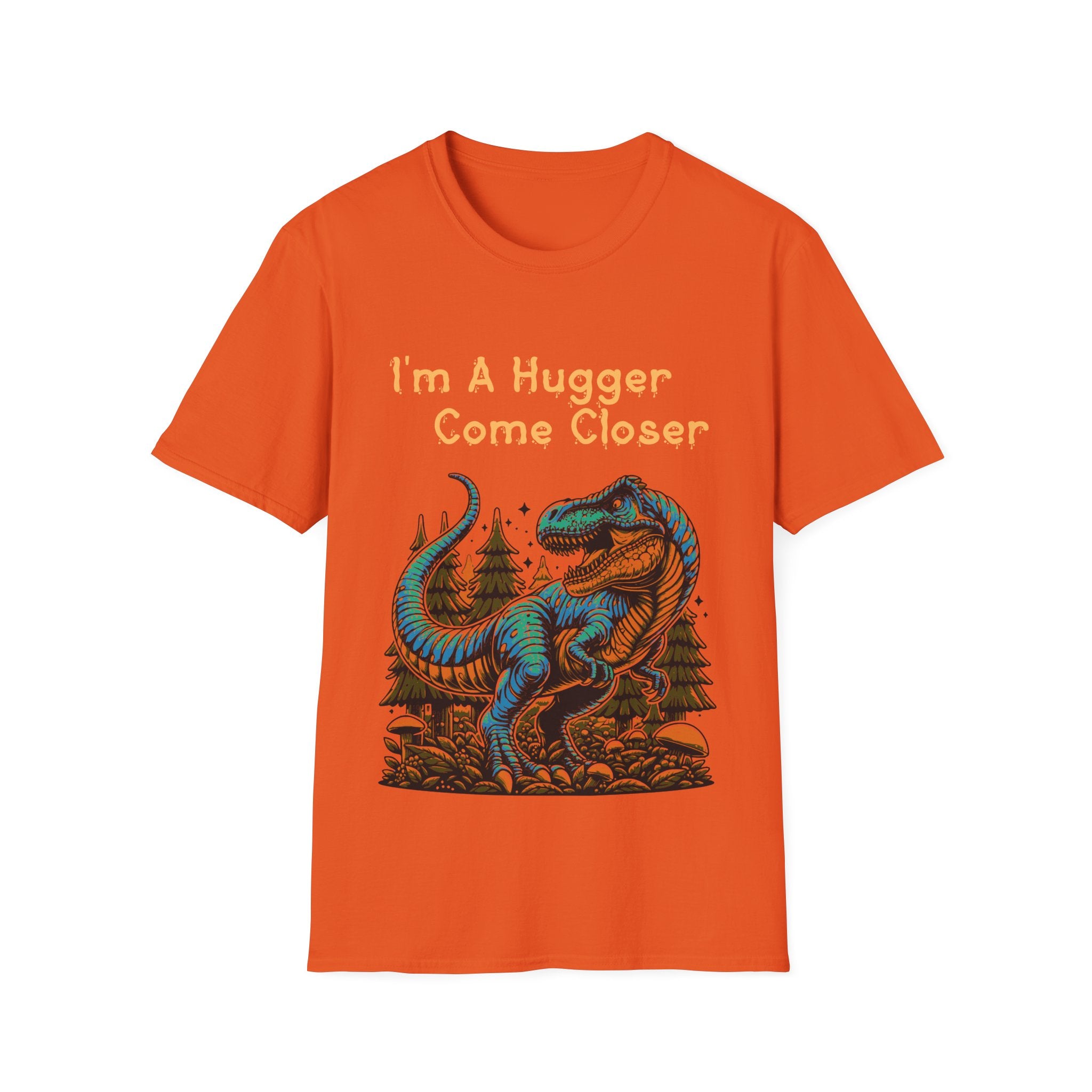 I'm a Hugger Unisex Softstyle T-Shirt
