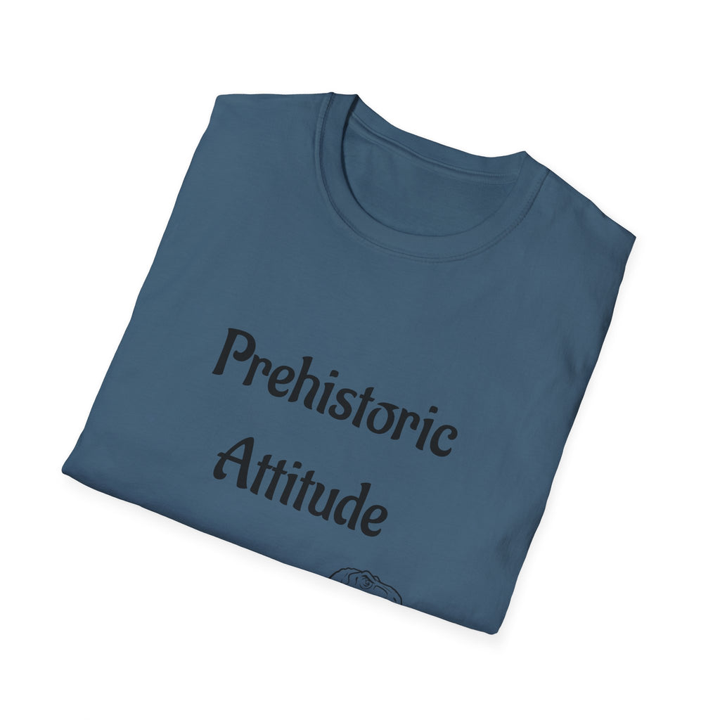 Prehistoric Attitude Unisex Softstyle T-Shirt