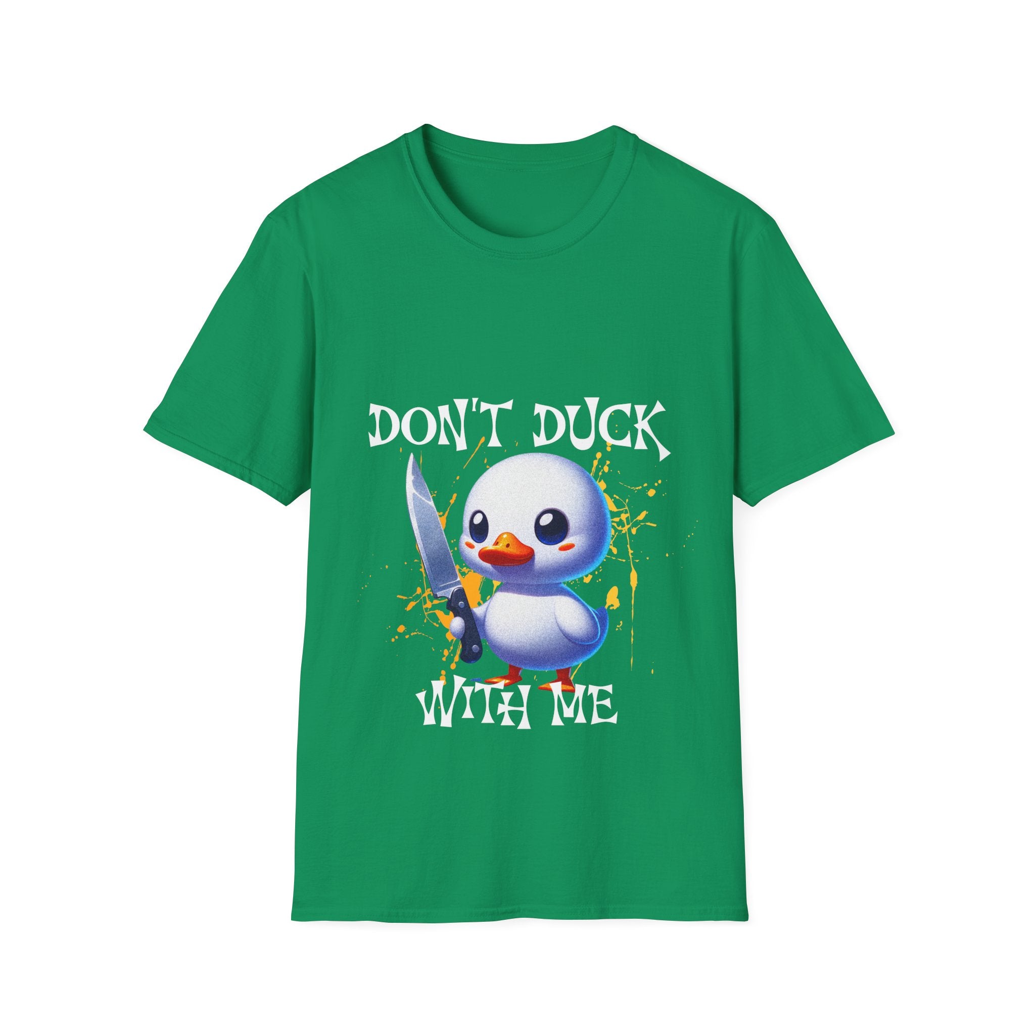 Dont Duck With Me Unisex Softstyle T-Shirt