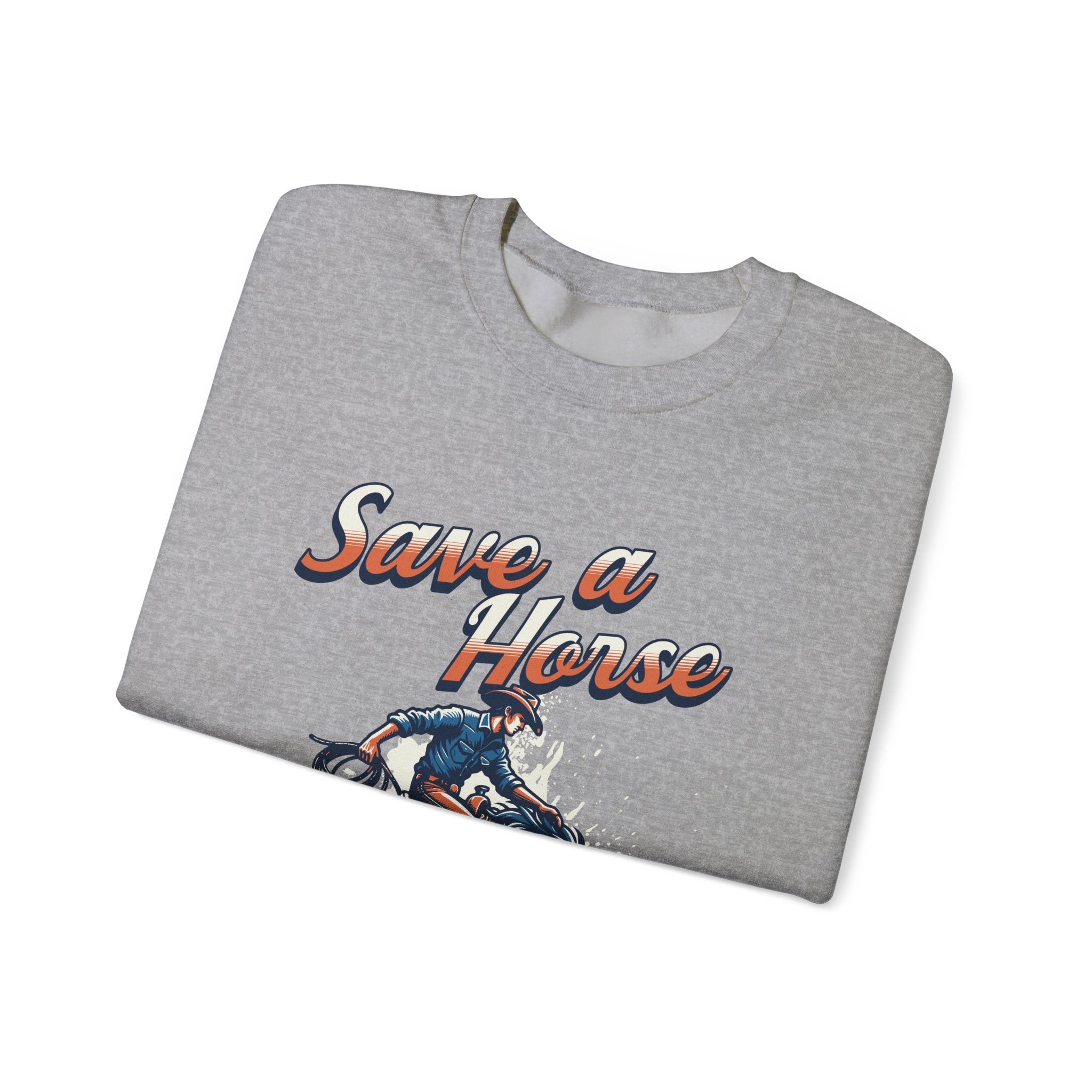 Save a Horse, Ride a Cowboy Unisex Heavy Blend™ Crewneck Sweatshirt