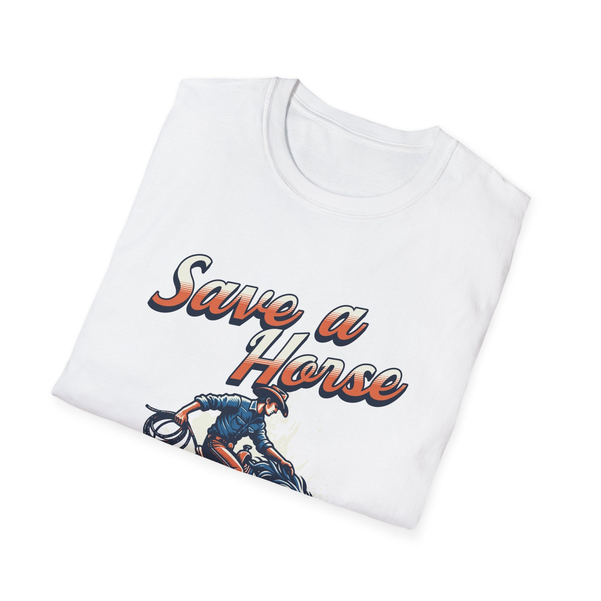 Save a Horse Unisex Softstyle T-Shirt