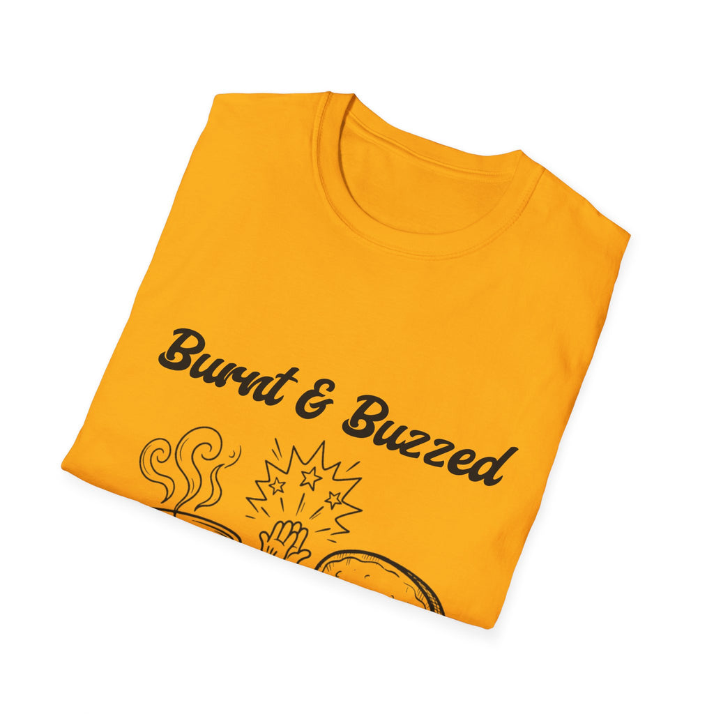 Burnt & Buzzed Unisex Softstyle T-Shirt