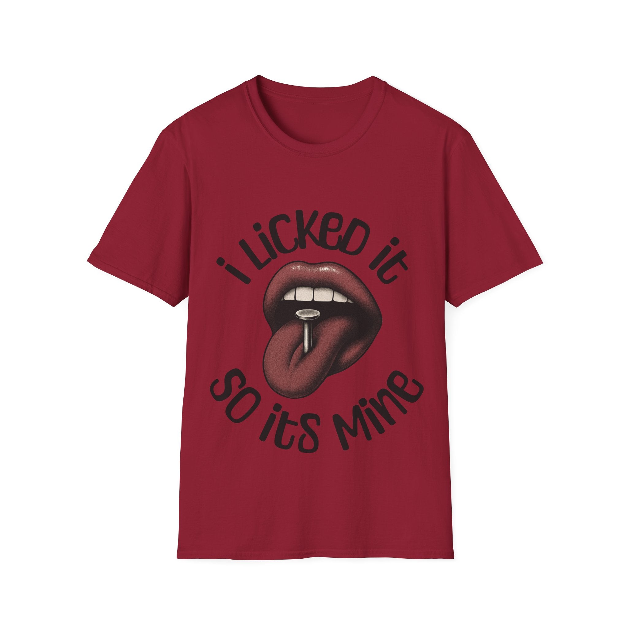 I Licked It Unisex Softstyle T-Shirt