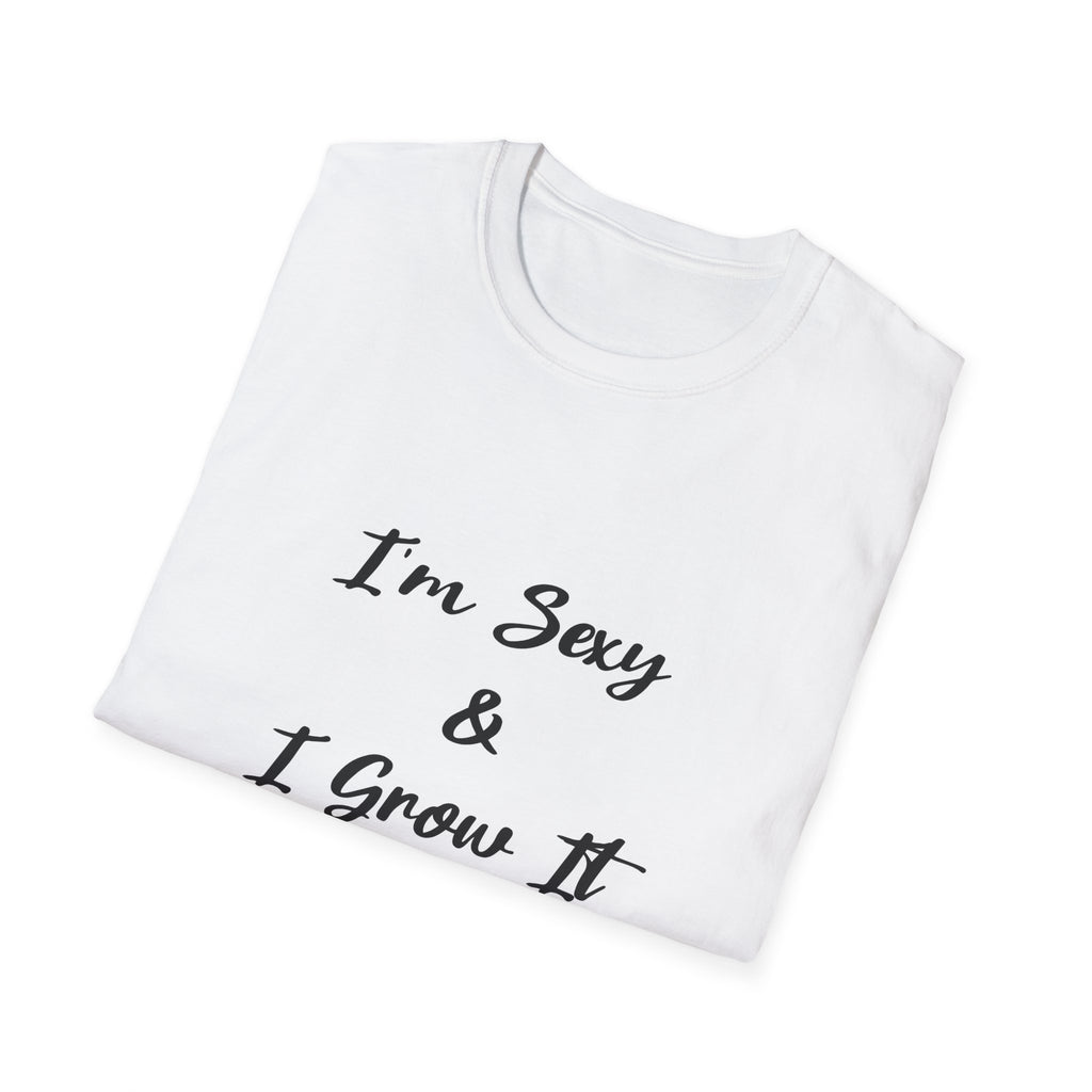 I Grow It Unisex Softstyle T-Shirt
